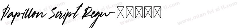 Papillon Script Regu字体转换